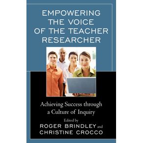 Empowering-the-Voice-of-the-Teacher-Researcher