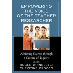 Empowering-the-Voice-of-the-Teacher-Researcher