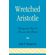 Wretched-Aristotle
