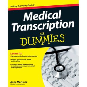 Medical-Transcription-For-Dummies