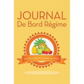 Journal-de-Bord-Regime-Surveiller-Le-Regime-Alimentaire-Sans-Gluten
