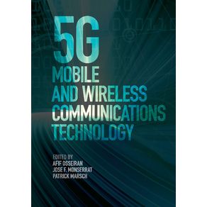 5G-Mobile-and-Wireless-Communications-Technology