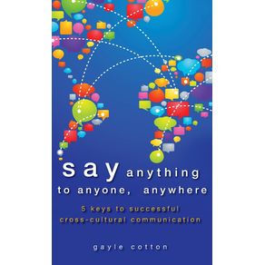 Say-Anything-to-Anyone-Anywhe