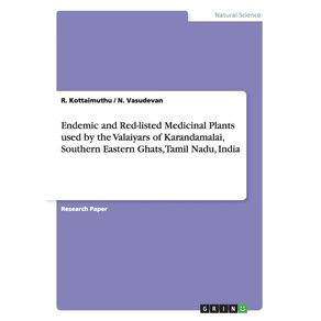 Endemic-and-Red-listed-Medicinal-Plants-used-by-the-Valaiyars-of-Karandamalai,-Southern-Eastern-Ghats,-Tamil-Nadu,-India