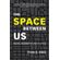The-Space-between-Us