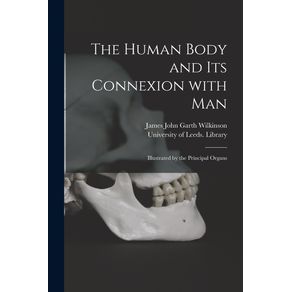 The-Human-Body-and-Its-Connexion-With-Man