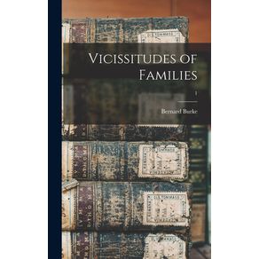 Vicissitudes-of-Families;-1