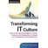 Transforming-IT-Culture