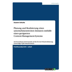 Planung-und-Realisierung-eines-unternehmensweiten-Intranets-mithilfe-eines-geeigneten-Content-Management-Systems