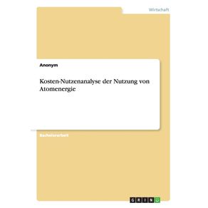 Kosten-Nutzenanalyse-der-Nutzung-von-Atomenergie
