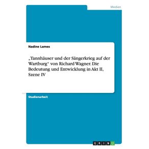 „Tannhauser-und-der-Sangerkrieg-auf-der-Wartburg-von-Richard-Wagner.-Die-Bedeutung-und-Entwicklung-in-Akt-II-Szene-IV