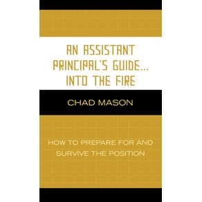 An-Assistant-Principals-Guide-.-.-.-Into-the-Fire