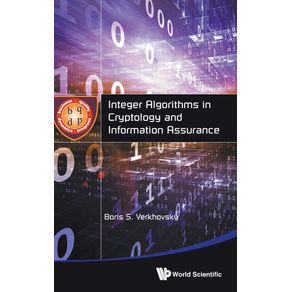 Integer-Algorithms-in-Cryptology-and-Information-Assurance