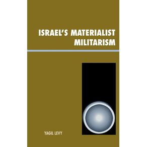 Israels-Materialist-Militarism