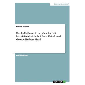 Das-Individuum-in-der-Gesellschaft.-Identitats-Modelle-bei-Ernst-Krieck-und-George-Herbert-Mead