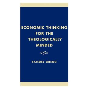 Economic-Thinking-for-the-Theologically-Minded