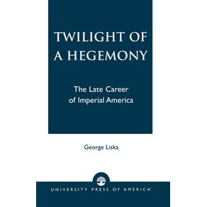 Twilight-of-a-Hegemony
