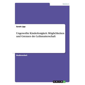 Ungewollte-Kinderlosigkeit.-Moglichkeiten-und-Grenzen-der-Leihmutterschaft