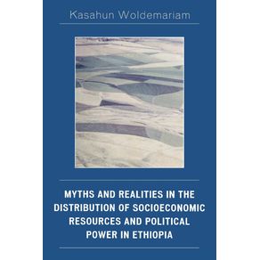 Myths-and-Realities-in-the-Distribution-of-Socioeconomic-Resources-and-Political-Power-in-Ethiopia