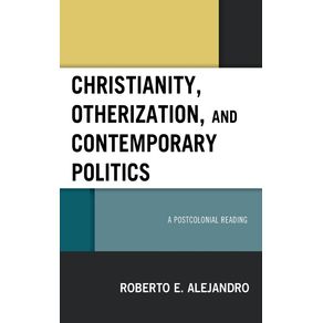 Christianity-Otherization-and-Contemporary-Politics