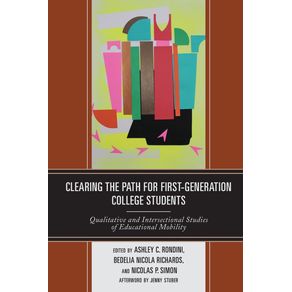 Clearing-the-Path-for-First-Generation-College-Students