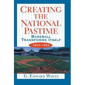 Creating-the-National-Pastime