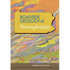 Roadside-Geology-of-Pennsylvania--Roadside-Geology-Series-