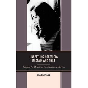 Unsettling-Nostalgia-in-Spain-and-Chile