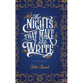 The-Nights-That-Make-Me-Write