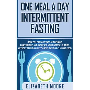 One-Meal-a-Day-Intermittent-Fasting