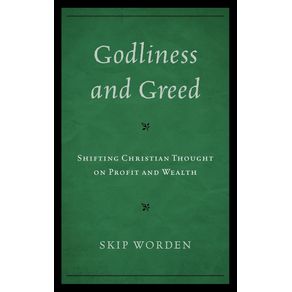 Godliness-and-Greed