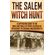 The-Salem-Witch-Hunt