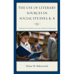 The-Use-of-Literary-Sources-in-Social-Studies-K-8