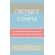 Critique-and-Utopia