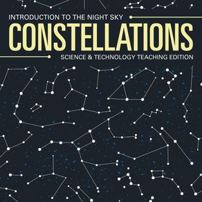 Constellations-|-Introduction-to-the-Night-Sky-|-Science---Technology-Teaching-Edition