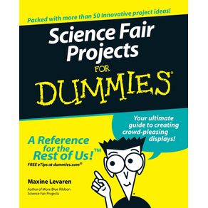 Science-Fair-Projects-For-Dummies