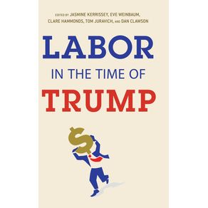 Labor-in-the-Time-of-Trump