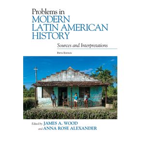 Problems-in-Modern-Latin-American-History