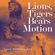 Lions-Tigers-And-Bears-In-Motion