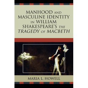 Manhood-and-Masculine-Identity-in-William-Shakespeares-The-Tragedy-of-Macbeth