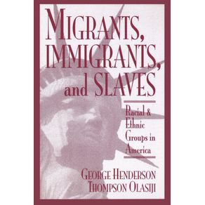 Migrants,-Immigrants,-and-Slaves