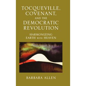 Tocqueville-Covenant-and-the-Democratic-Revolution