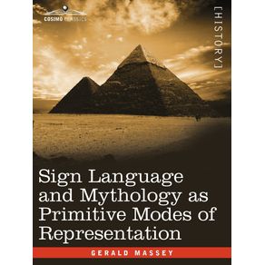 Sign-Language-and-Mythology-as-Primitive-Modes-of-Representation