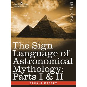 The-Sign-Language-of-Astronomical-Mythology