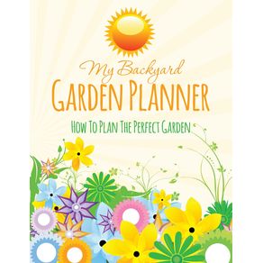 My-Backyard-Garden-Planner