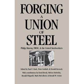 Forging-a-Union-of-Steel