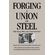 Forging-a-Union-of-Steel