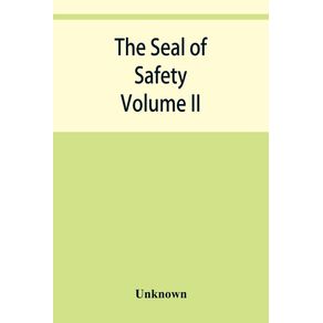 The-seal-of-safety--year-book-Volume-II-of-the-Max-Ams-machine-co