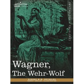 Wagner-the-Wehr-Wolf
