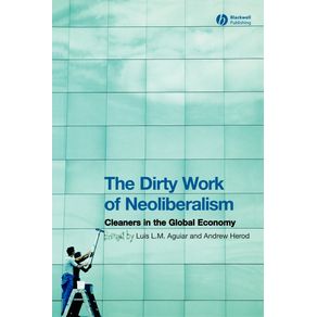 Dirty-Work-of-Neoliberalism